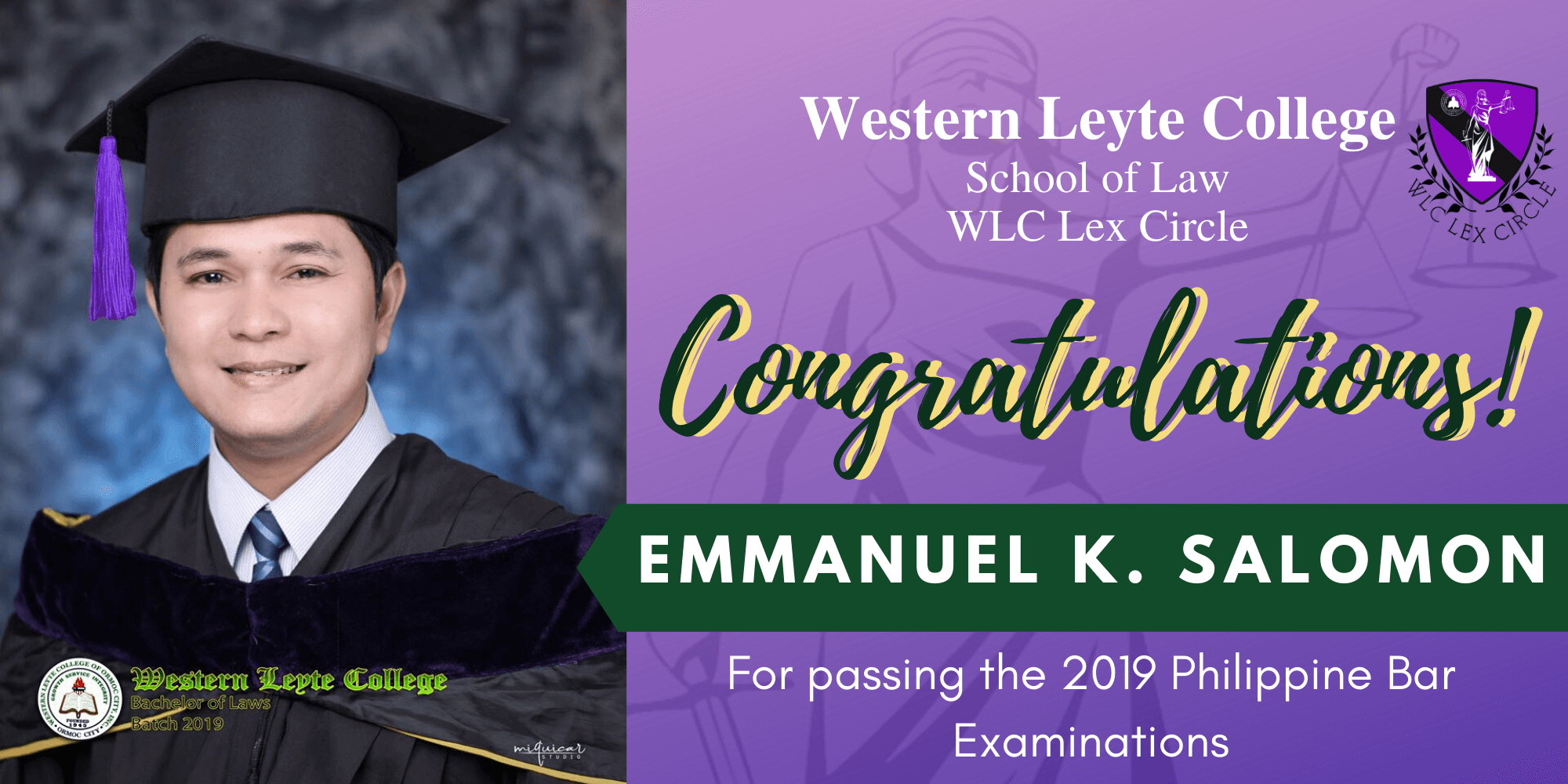 You are currently viewing WLC School of Law student passes  the 2019 Bar exam Attorney Emmanuel K. Salomon is the latest BAR passer  from Western Leyte College School of Law