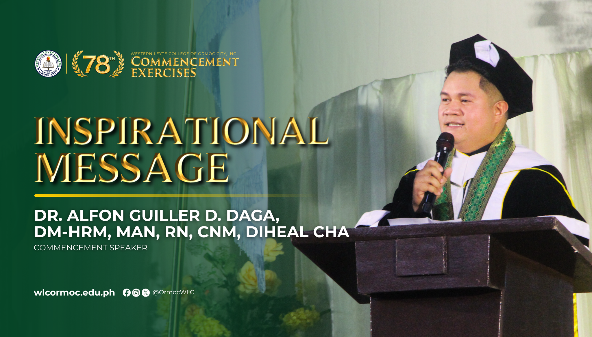 You are currently viewing WLCGrad2026 | Inspirational Message of Dr. Alfon Guiller D. Daga, DM-HRM, MAN, RN, CNM, DIHEAL CHA (Commencement Speaker)